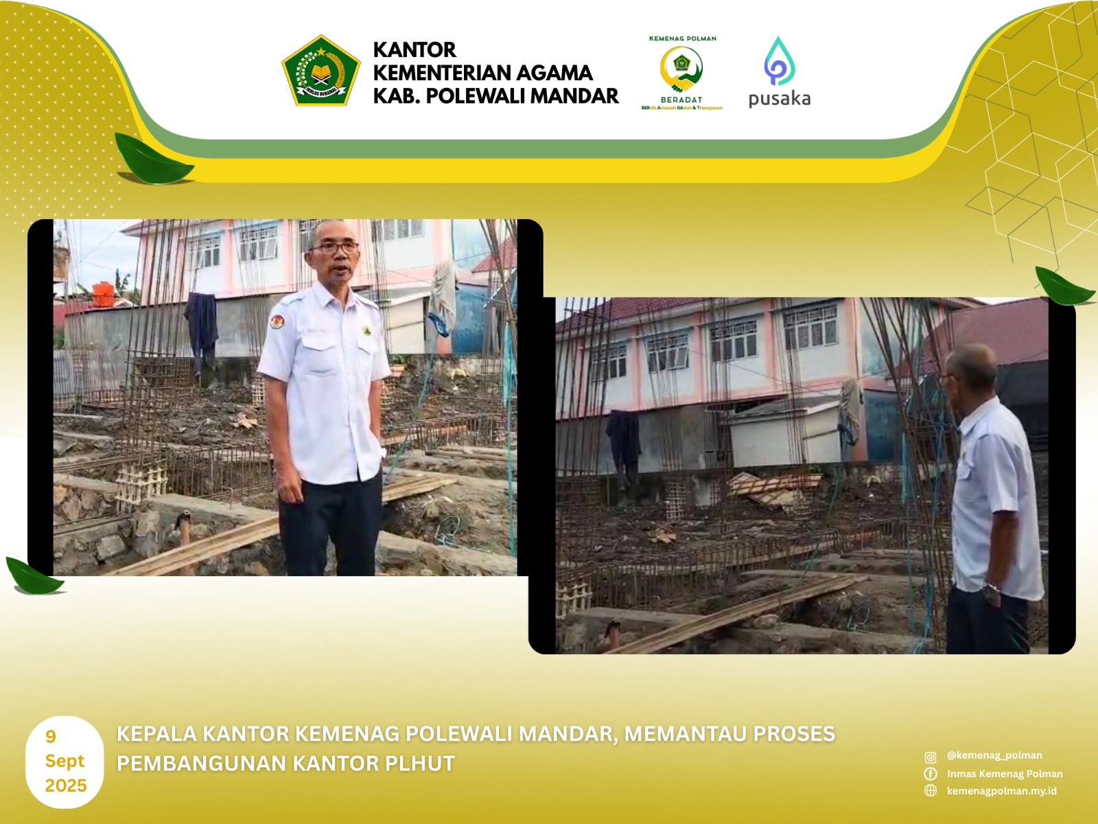Kepala Kantor Kemenag Polman Pantau Perkembangan Pembangunan Kantor PLHUT