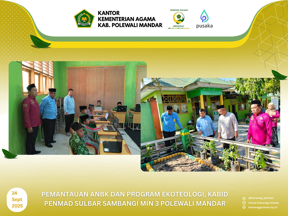 Pemantauan ANBK dan Program Ekoteologi, Kabid Penmad Sulbar Sambangi MIN 3 Polewali Mandar