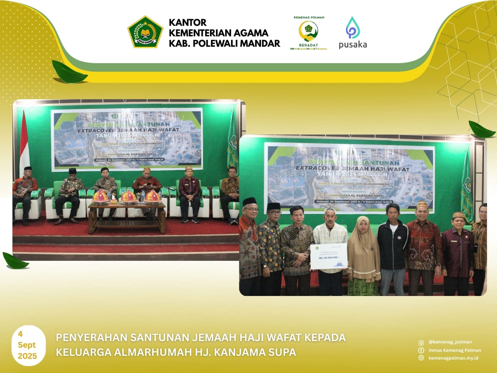 Penyerahan Santunan Jemaah Haji Wafat kepada Keluarga Almarhumah Hj. Kanjama Supa